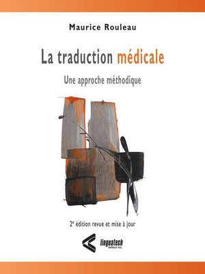cover image of La traduction médicale--Une approche méthodique, 2e édition
